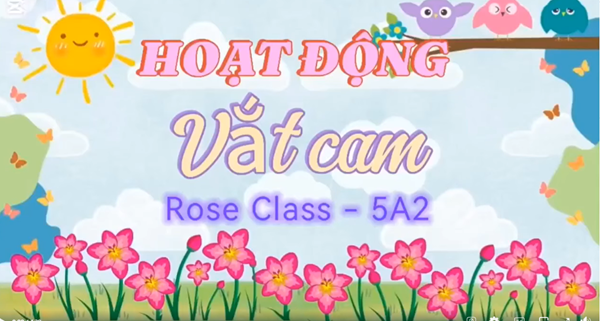 Lớp 5A2: Hoạt động vắt cam | Trường Mầm non Sao Sáng 4