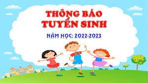 Thông báo tuyển sinh năm học 2022-2023