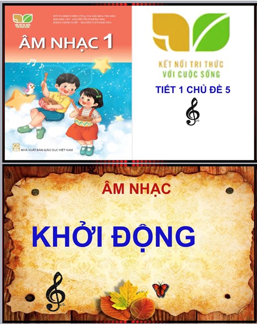 Bài giảng môn Âm nhạc lớp 1